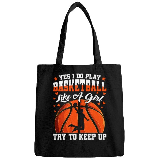 Sport Basketball I Know I Play Like A Girl Funny Basketball Player Game Day Bags