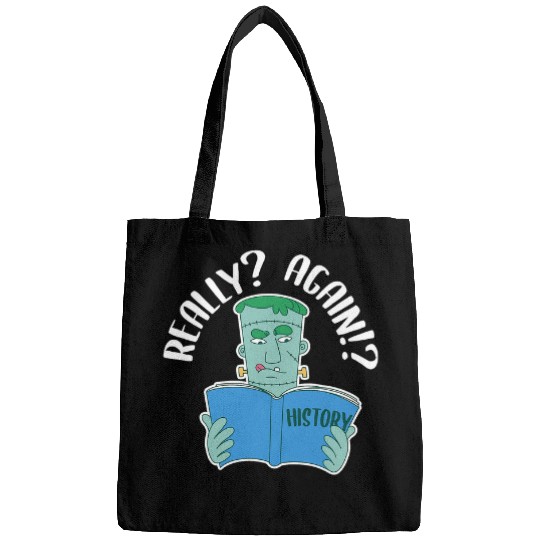 Really Again High School Student History Teacher Halloween Bags