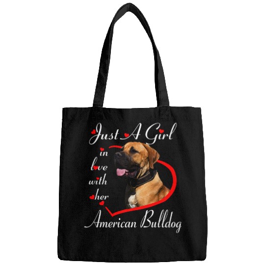 American Bulldog Pet Just A Girl In Love With Her American Bulldog Valentines Day Bags