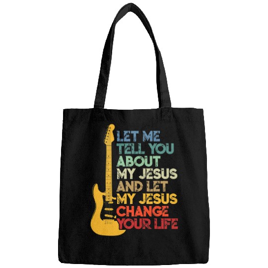 Funny Guitar Christian Bible Guitar Player Let Me Tell You About My Jesus Guitarist Bags