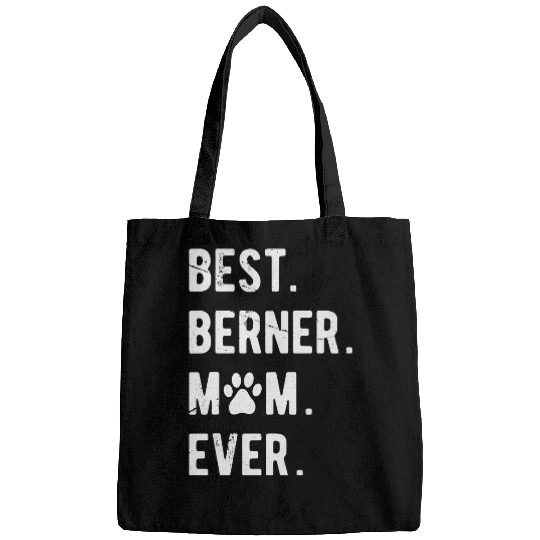 Bernese Mountain Pet Berner Mom Gift Funny Bernese Mountain Mama Women Berner Bags