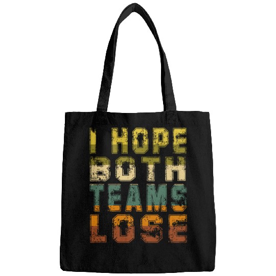 Sport Basketball I Hope Both Teams Lose for Football Basketball Fan Sports Bags