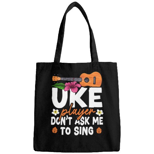 Funny Ukulele Hawaiian Ukulele Uke Uke Player Dont Ask Me To Sing. Bags
