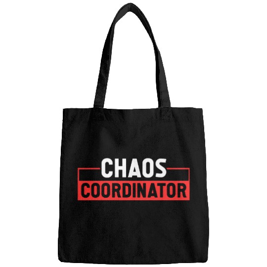 Chaos Coordinator Teacher Novelty Design Present Bags