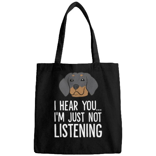 Coonhound Pet Black And Tan Coonhound I Hear You Im Just Not Listening Bags