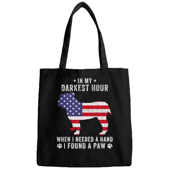 English Bulldog Pet In My Darkest Hour I Found A Paw Funny English Bulldog Lover 0 Bags