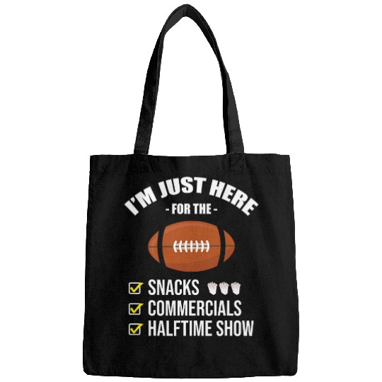 Sport American Football Im Here For Snacks Commercials Halftime Show Football Bags