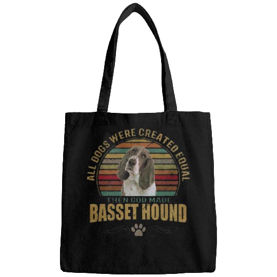 Basset Hound Pet All Dogs Were Created Equal Then God Make Bags