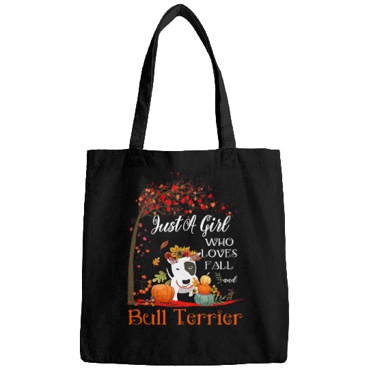 Bull Terrier Pet Just A Girl Who Loves Fall Bull Terrier Dog Thanksgiving Bags