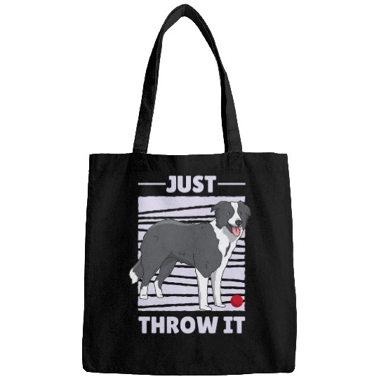 Border Collie Pet Just Throw it Funny Border Collie Dog Lover 8 Bags