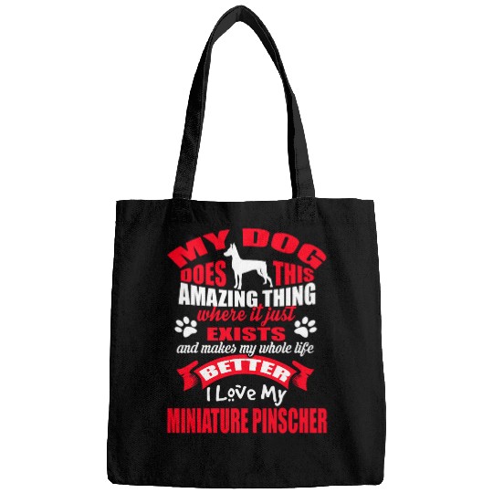 Miniature Pinscher Pet I Love My Miniature Pinscher Dog Funny Puppy Lover Bags