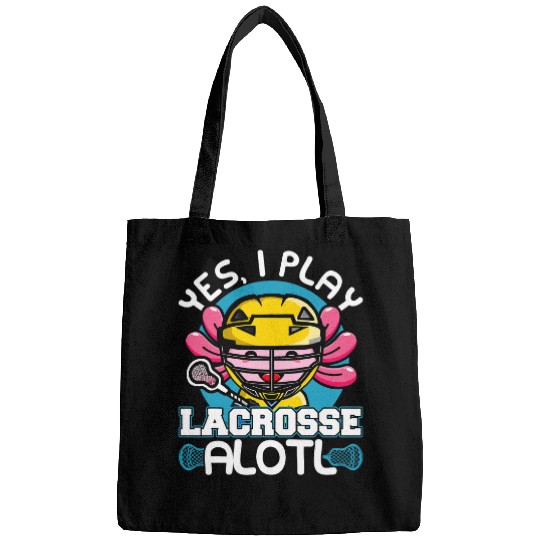 Sport Lacrosse Axolotls Animals Kawaii Axolotls Pun Funny Yes I Play Lacrosse Alotl LaxAxo Bags
