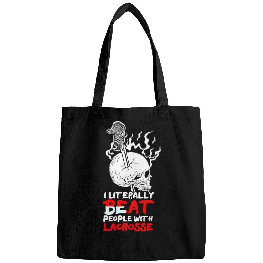 Sport Lacrosse I Literally Beat People With Stick Sports Lacrosse Bags