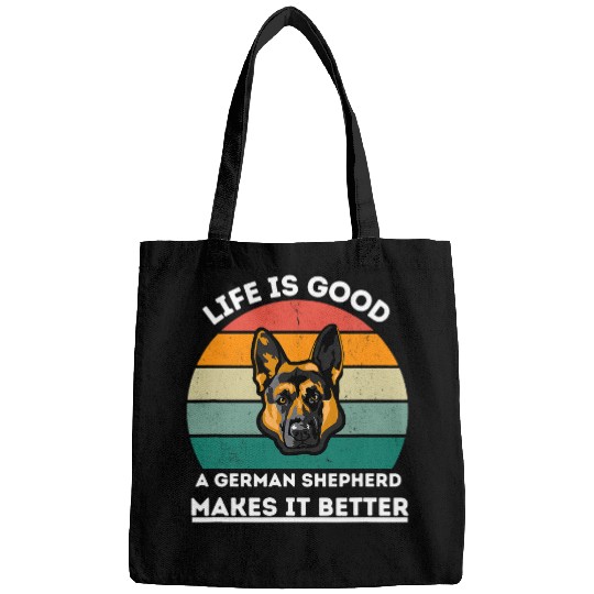 German Shepherd Pet dog lovers life is good a German Shepherd makes it Better Bags