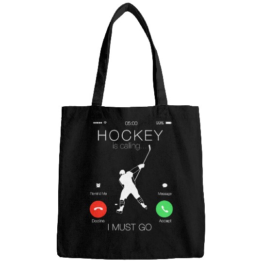Sport Hockey is Calling I Must Go Phone Screen Bags