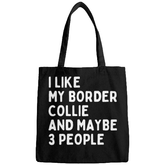 Border Collie Pet lover i like Border Collie and maybe 3 people Bags