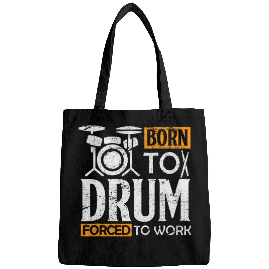 Funny Drummer Born To Drum Funny for Drummers Music Band Bags