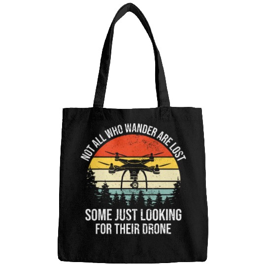 Not all who wander are lost RC Drone Pilot Quadcopter FPV Bags
