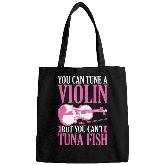 Funny Violin You Can Tune A Violin But You Cant Tuna Fish 243 Bags