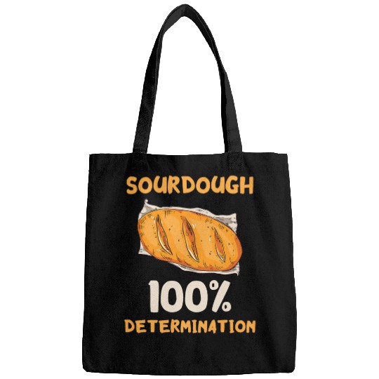 Sourdough Starter 100 Determination Sourdough Baker Bakery Bags