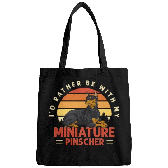 Miniature Pinscher Pet Id Rather Be With My Miniature Pinscher Min Pin Bags