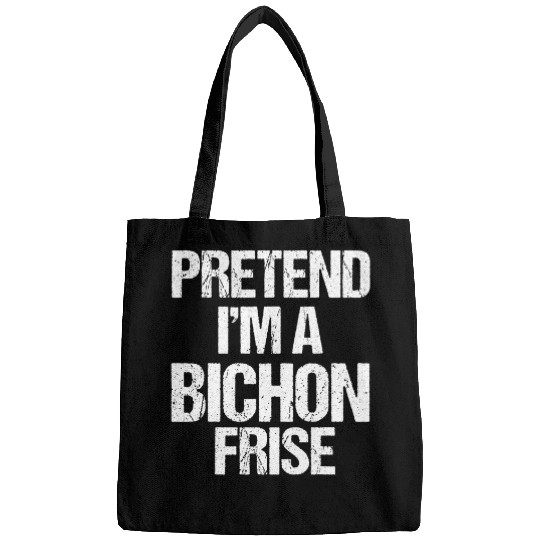 Bichon Pet Frise Im A Bichon Frise Funny Halloween Dog Costume Bags