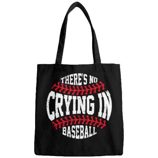 Sport Baseball Retro There Is No Crying In Baseball Sport Baseball Player Bags