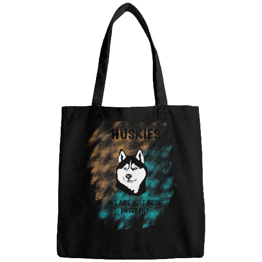 Husky Pet Huskies Are Built Different Bags