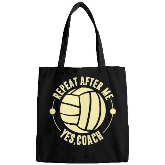 Sport Volleyball Repeat After Me Yes Coachs Sports Lover Volleyball Coach Bags