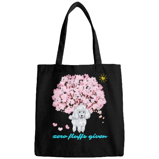 Poodle Pet Zero Fluffs Given Cherry Blossom Funny sarcasms 247 Bags