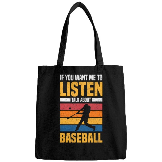 Sport Baseball If you want me to listen talk about Baseball Pitcher Battery Bags