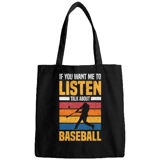 Sport Baseball If you want me to listen talk about Baseball Pitcher Battery Bags