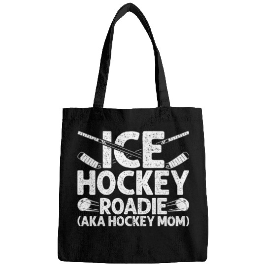 Sport Hockey Ice Hokey Roadie Aka Hockey Mom for Mother Hockey player Bags
