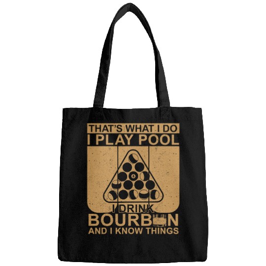 Sport Billiard Bourbon Whisky Pool Funny Billiards Quote Bags