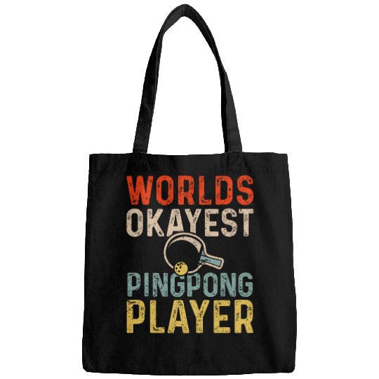 Sport Ping Pong Worlds Okayest PingPong Player Retro Bags