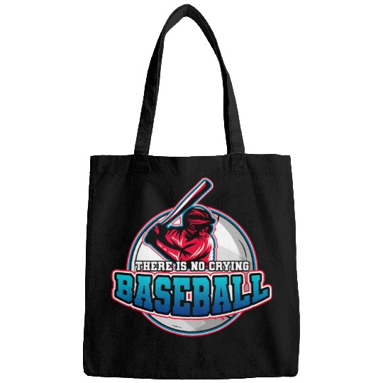 Sport Baseball There Is No Crying In Baseball 1 Bags