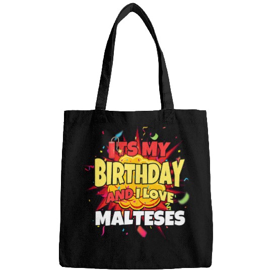 Maltese Pet lover its my birthday and i love malteses Bags