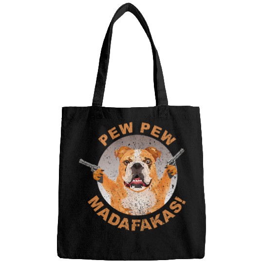 French Bulldog Pet Frenchie Dog Pew Pew Madafakas crazys French Bulldog Funny Gamer Gift 608 Bags