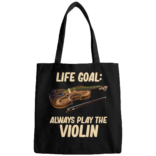 Funny Violin Player Life Goal Violinist Orchestra Musician Violin Bags