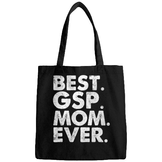 German Shorthaired Pet bests GSP German Shorthaired Pointer Mom Ever Dog Mother Day Bags
