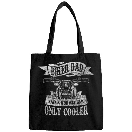 Biker Dad like a normal Dad only cooler Chopper Motocross Bags