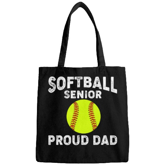 Sport Softball Senior Proud Dad Graduate Senior Year Athlete Bags