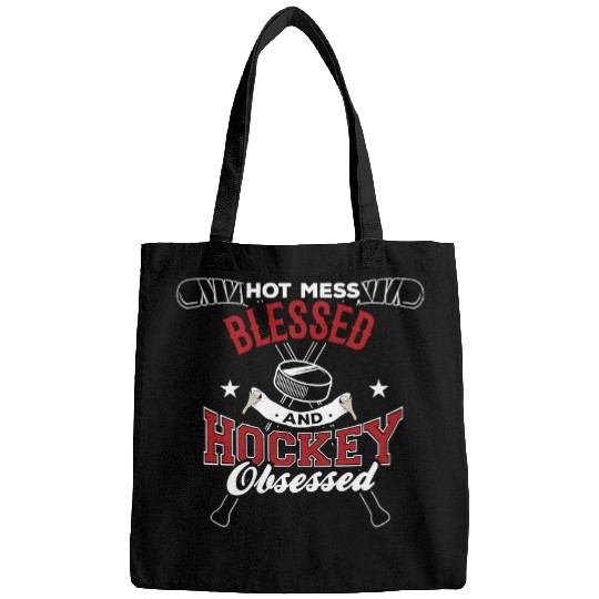Sport Hockey Hot Mess Blessed And Hockey Obsessed 395 Bags