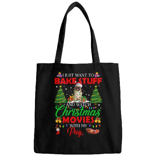 Discover Pug Pet I Bake Stuff And Watch Christmas Movies Pug 141 Bags
