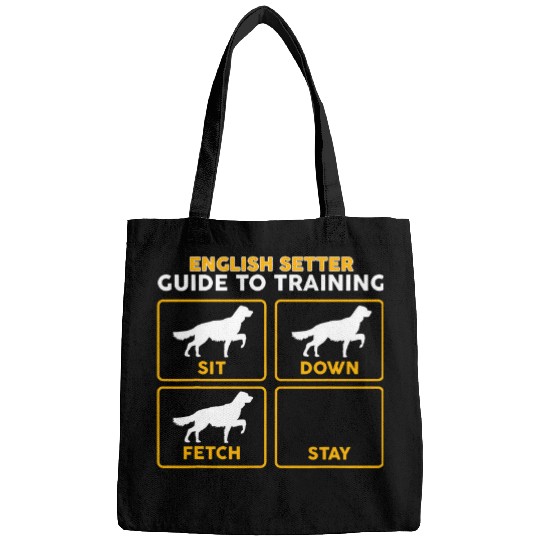 English Setter Pet English Setter Funny Guide To Training Bags