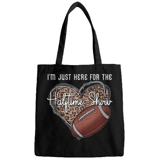 Sport American Football Im Just Here for the Halftime show. Funny football Bags