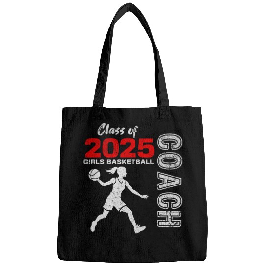 Sport Basketball Girls Basketball Coachs Class of 2025 Girl Graduation 2025 Bags