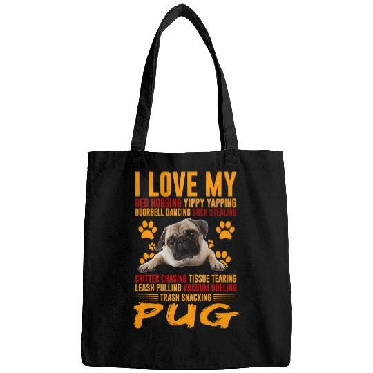 Pug Pet I Love My Trash Snacking Funny Lover 265 Bags