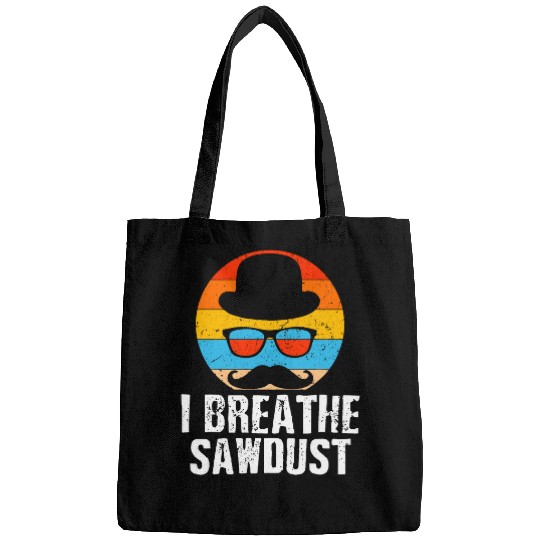 I Breathe Sawdust Dad Carpenter Daddy Carpentry Handyman 14 Bags