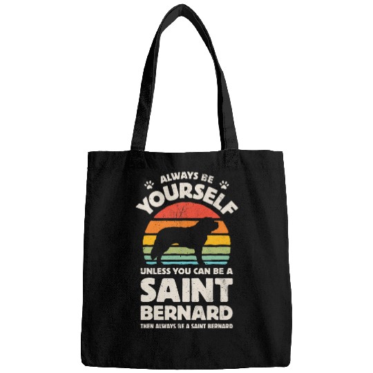 Saint Bernard Always Be Yourself Dog Retro vintages Men Women Bags